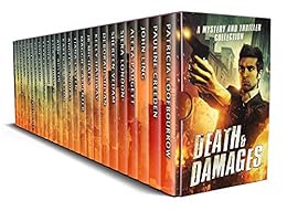 Death and Damages: A Limited Edition Mystery and Thriller Boxed Set by [Loofbourrow, Patricia, Creeden, Pauline, Ling, John, Padgett, Alexa, London, Siera, Vedam, Shereen, Shlian, Deborah, Hashway, Kelly, Michaels, JB, Carpenter, Maggie, Laveen, Tiana , Sanders, Angela , Bryson, Karen M., Austin, Aime, Thomas, Lisa B., Quinn, Fiona, Donovan, Kerry J., Blythe, Jane, Wilson, Muffy , Raye, Dariel, Dixon, Ja’Nese, Keys, Terry, Hargenrader, Bill, Lucci, Judith, Swan, Maria Grazia]