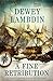 A Fine Retribution: An Alan Lewrie Naval Adventure (Alan Lewrie Naval Adventures, 23)