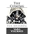 The Coming: For MYFAROG
