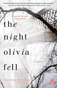 The Night Olivia Fell by [McDonald, Christina]