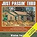 Just Passin' Thru: A Vintage Store, the Appalachian Trail, and a Cast of Unforgettable Characters by 