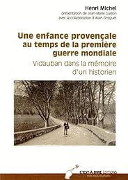 Une  enfance provençale au temps de la Première guerre mondiale