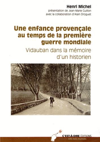 Une  enfance provençale au temps de la Première guerre mondiale