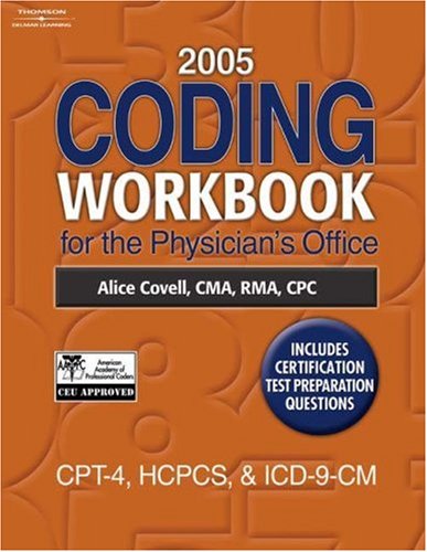 Download 2005 Coding Workbook for the Physician’s Office