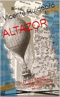 Livro ALTAZOR: Ou... A VIAGEM DE PARAQUEDAS (POEMA EM 7 CANTOS), TRADUÇÃO DE GONZALO DÁVILA