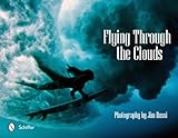 Flying Through the Clouds: Surf Photography of Jim Russi by 