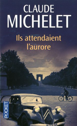 Ils attendaient l'aurore