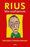 Mis confusiones / My Confusions (Spanish Edition) by RIUS