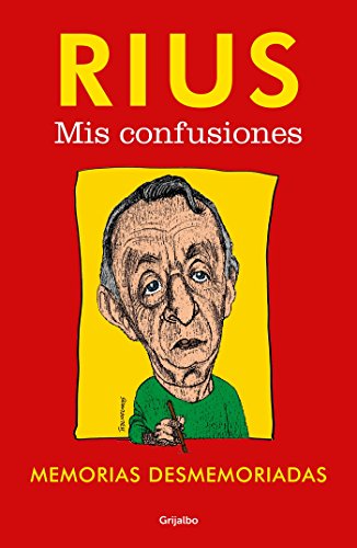 Mis confusiones / My Confusions (Spanish Edition) by RIUS