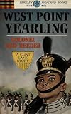 West Point Yearling (West Point Stories Book 2) by 
