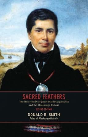 Amazon Com Sacred Feathers The Reverend Peter Jones