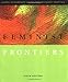 Feminist Frontiers