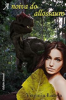 Livro A noiva do alossAuro