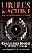 Uriel's Machine by 