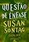 Livro Questão de ênfase: Ensaios