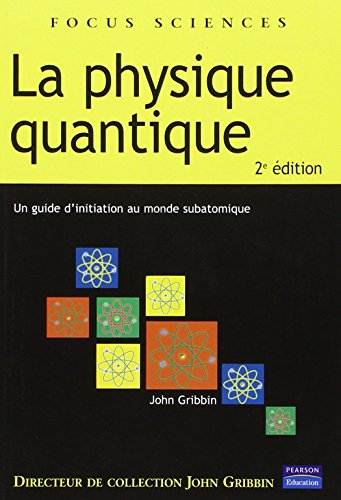 La  physique quantique