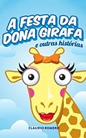 A Festa de Dona Girafa