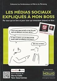 Les  médias sociaux expliqués à mon boss