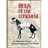 Dogs of the Conquest