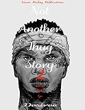 Not Another Thug Story 2