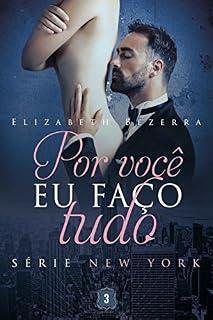 Livro Por você eu faço tudo (New York)