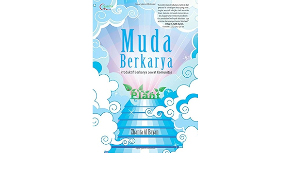 Muda Berkarya Indonesian Edition Bayan Zhanta Al 9786020255569 Amazon Com Books