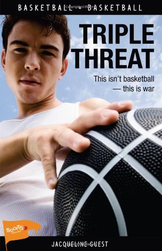 Triple Threat (Lorimer Sports Stories)