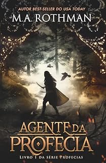 Livro Agente da Profecia (Série Profecias Livro 1)