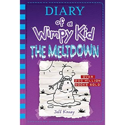 The Meltdown (Diary of a Wimpy Kid Book 13) The Meltdown (Diary of a Wimpy Kid Book 13)