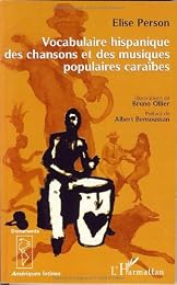 Vocabulaire hispanique des chansons et des musiques populaires caraïbes
