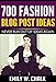 700 Fashion Blog Post Ideas: Never Run Out of Ideas Again