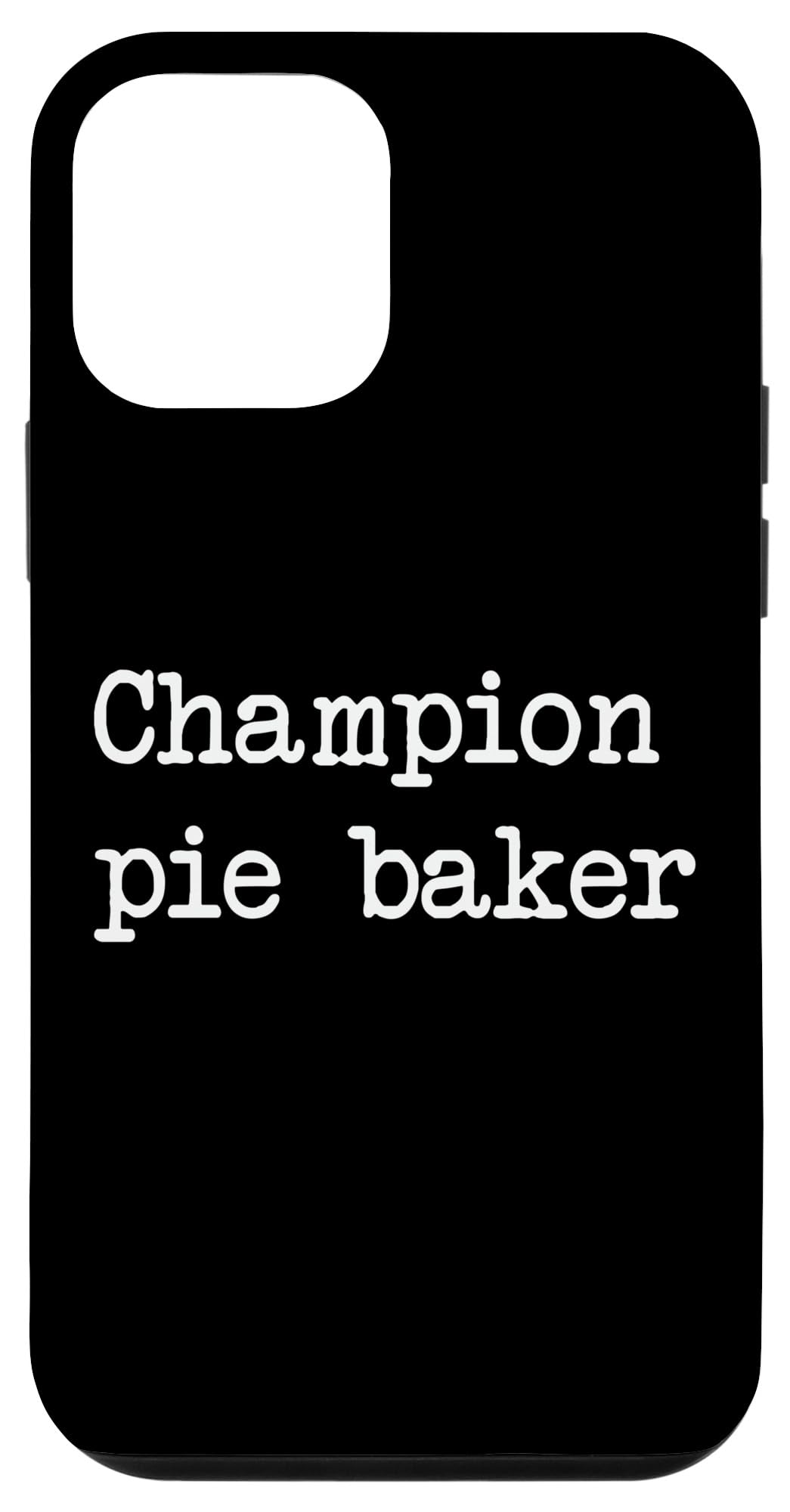 Champion pie baker Funny Shepherd's Pies Minimalist Case for iPhone 12 mini