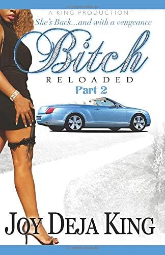 Bitch Reloaded (Bitch Series)