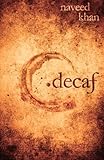Decaf
