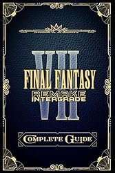 Final Fantasy VII Remake: Complete