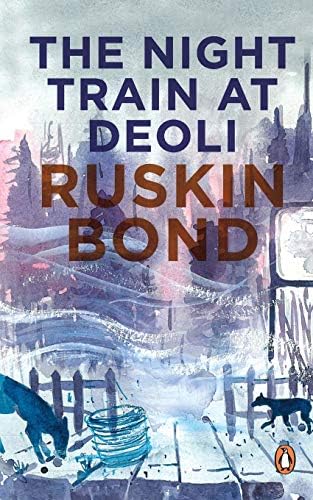 The Night Train at Deoli and Other Stories Paperback – January 1, 1988