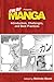 CBLDF Presents Manga: Introduction, Challenges, and Best Practices by