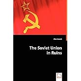 The Soviet Union in Ruins