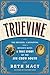 Truevine: Two Brothers, a Kidnapping, and a Mother's Quest: A True Story of the Jim Crow South