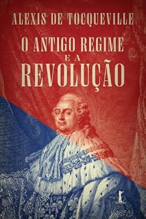Livro O Antigo Regime e a Revolução
