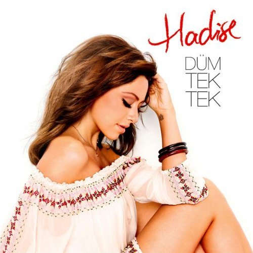 Hadise - Dum Tek Tek By Hadise - Zortam Music