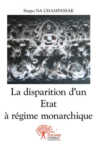 La  disparition d'un état à régime monarchique