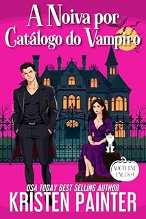 Livro A Noiva por Catálogo do Vampiro: Nocturne Falls (Nocturne Falls Português Livro 1)