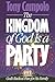 KINGDOM OF GOD IS A PARTY