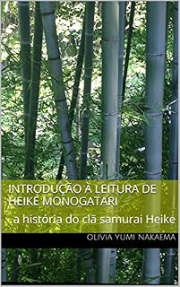 Livro Introdução à leitura de Heike Monogatari: a história do clã samurai Heike