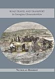 Image de Road Travel and Transport in Georgian Gloucestershire