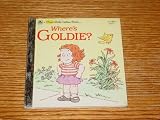 Where's Goldie? (A First little golden book)
