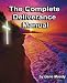 The Complete Deliverance Manual by Gene M Moody