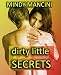 Dirty Little Secrets