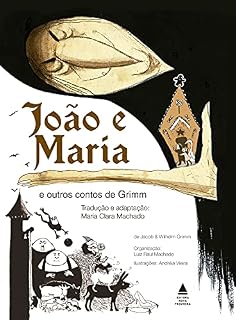 Livro João e Maria e outros contos de Grimm